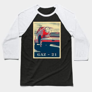 volga, russian classic car - GAZ 21, hope Baseball T-Shirt